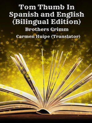 cover image of Tom Thumb In Spanish and English (Bilingual Edition)